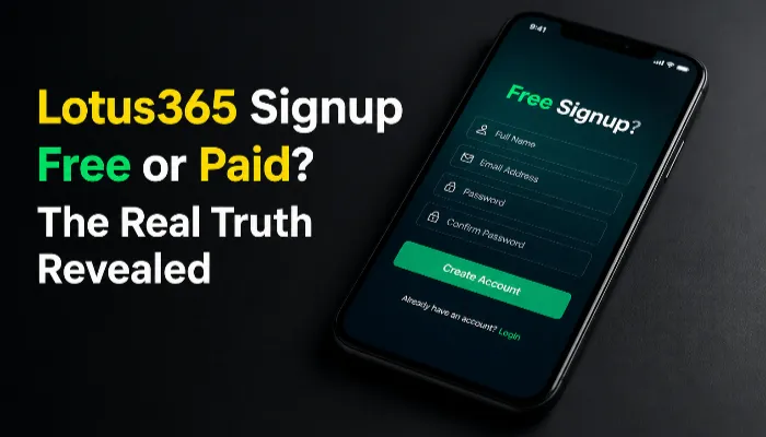 Is Lotus365 Signup Free?