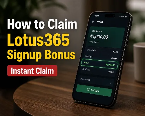 Lotus365 Signup Bonus Guide